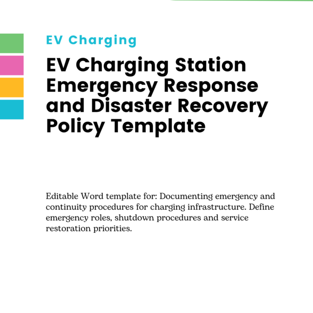 EV Charging Station Emergency Response and Disaster Recovery Policy Template