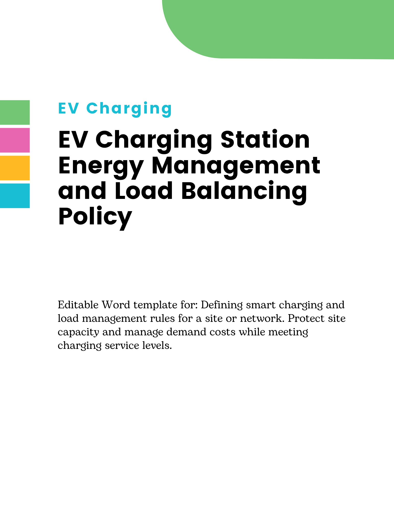 EV Charging Station Energy Management and Load Balancing Policy