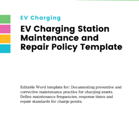EV Charging Station Maintenance and Repair Policy Template