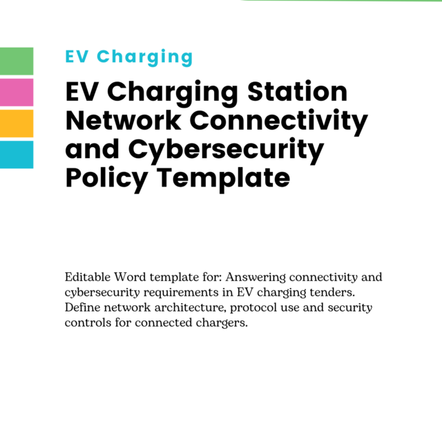 EV Charging Station Network Connectivity and Cybersecurity Policy Template