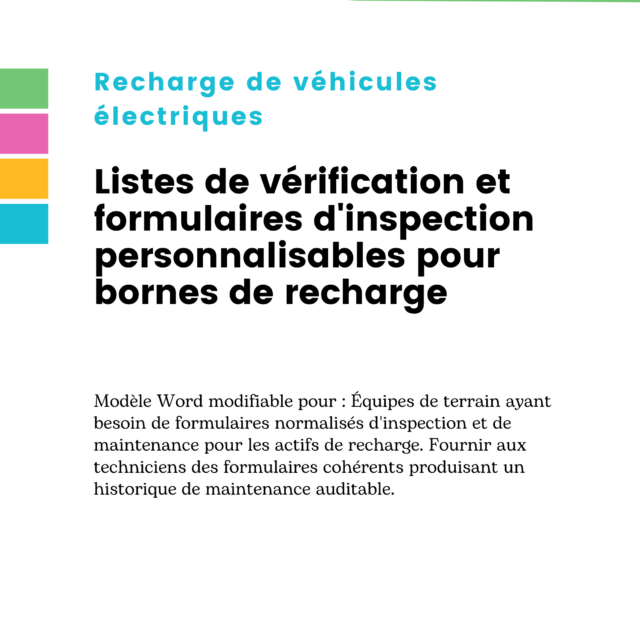 Listes de vérification et formulaires d'inspection personnalisables pour bornes de recharge