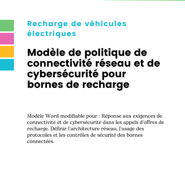Modèle de politique de connectivité réseau et de cybersécurité pour bornes de recharge