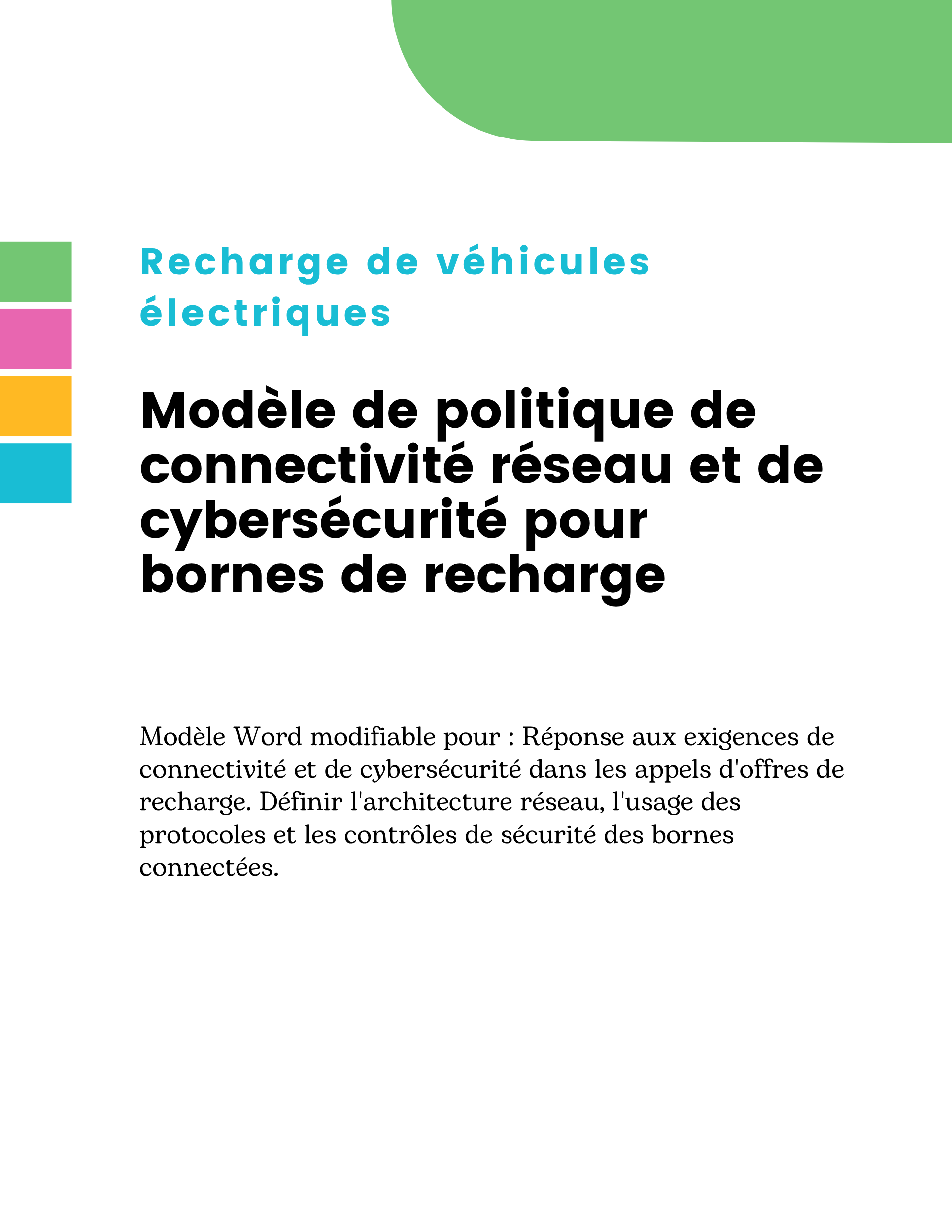 Modèle de politique de connectivité réseau et de cybersécurité pour bornes de recharge