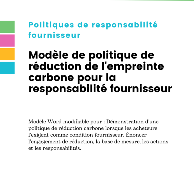 Modèle de politique de réduction de l'empreinte carbone pour la responsabilité fournisseur