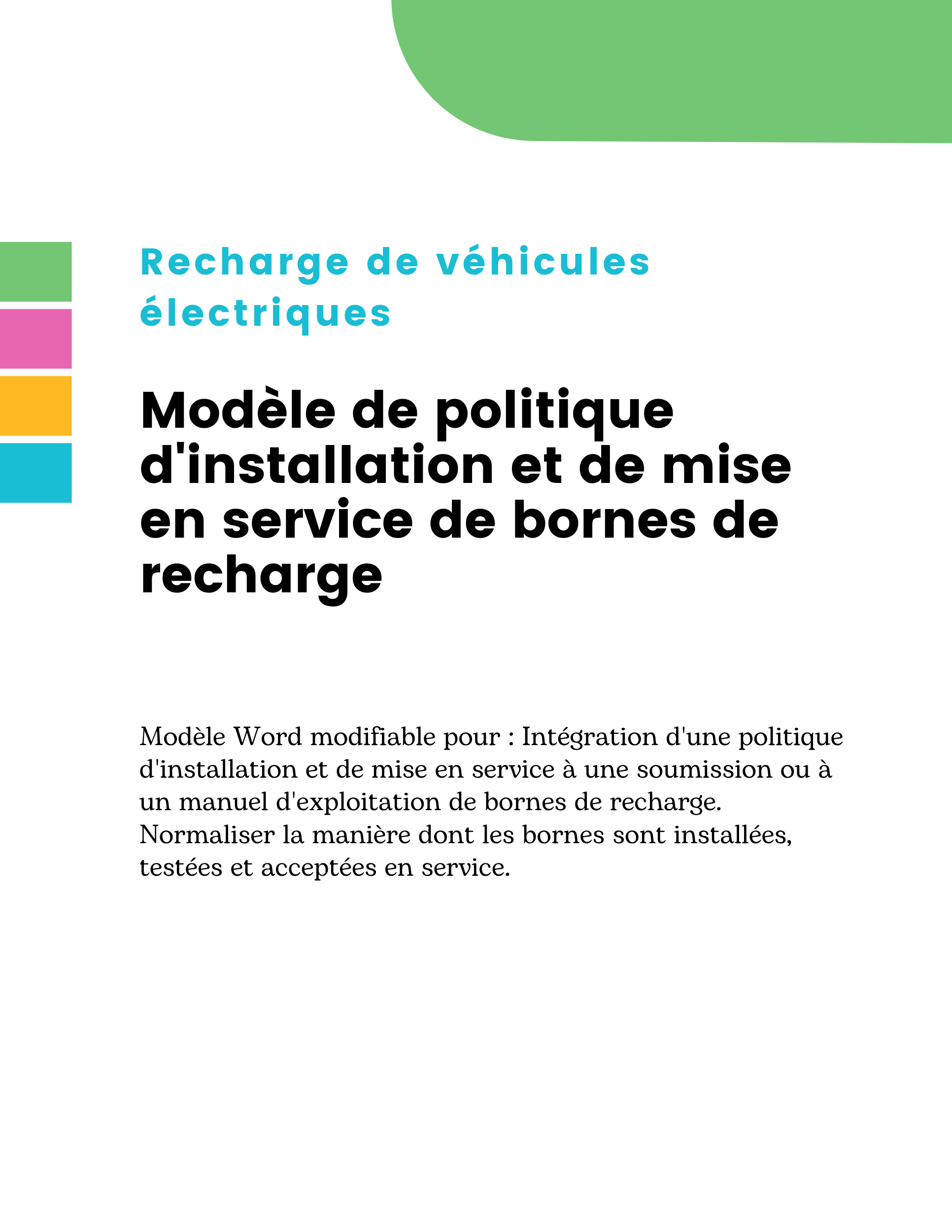 Modèle de politique d'installation et de mise en service de bornes de recharge