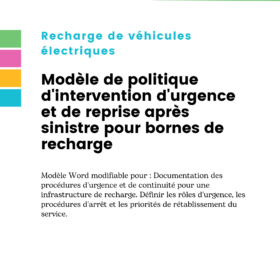 Modèle de politique d'intervention d'urgence et de reprise après sinistre pour bornes de recharge