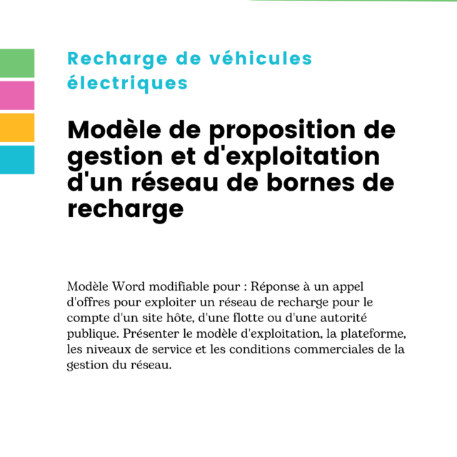 Modèle de proposition de gestion et d'exploitation d'un réseau de bornes de recharge