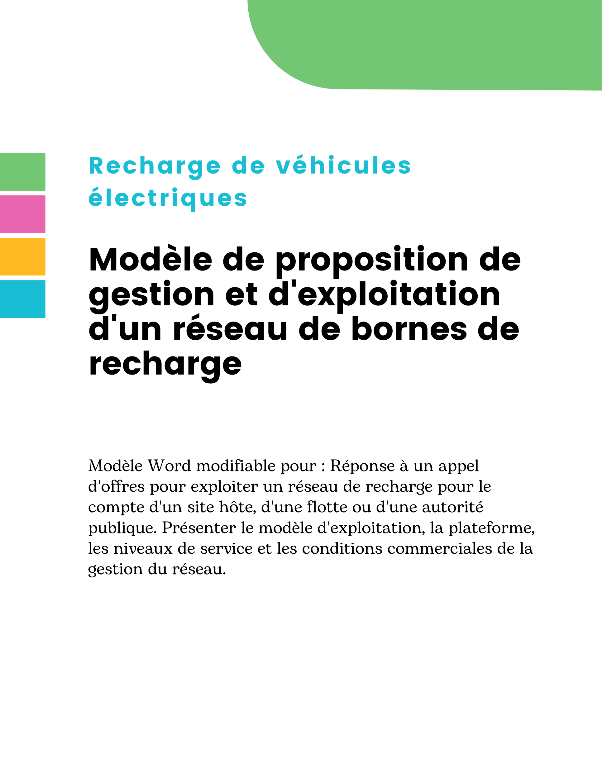 Modèle de proposition de gestion et d'exploitation d'un réseau de bornes de recharge